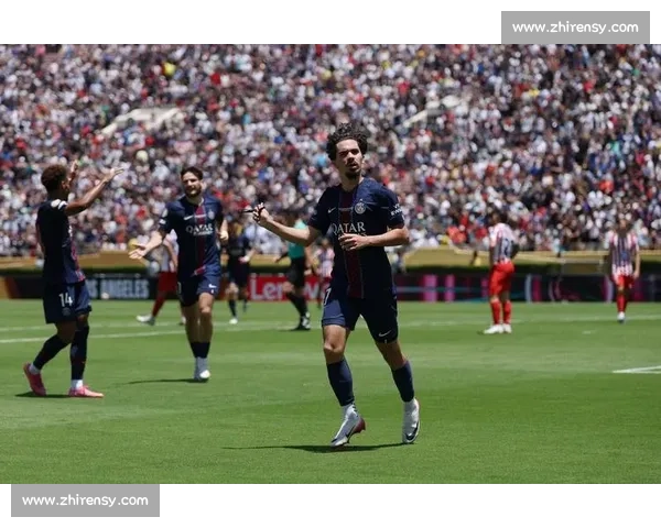 维蒂尼亚：18 秒复仇马竞！巴黎蜕变剑指世俱杯首冠